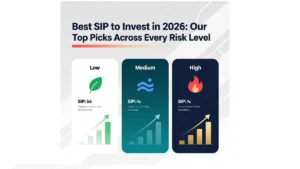 Best SIP to Invest in 2026: Our Top Picks Across Every Risk Level
